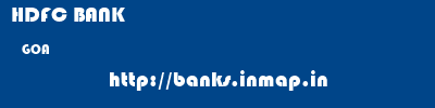 HDFC BANK  GOA     banks information 